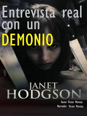cover image of Entrevista real con un DEMONIO, el CASO de Janet Hodgson
